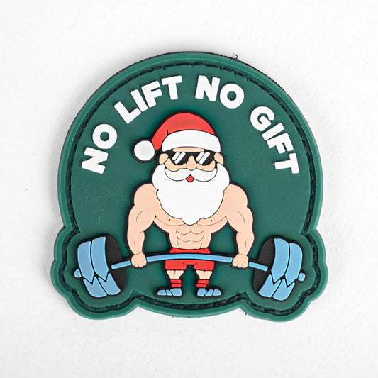 No Lift No Gift Patch