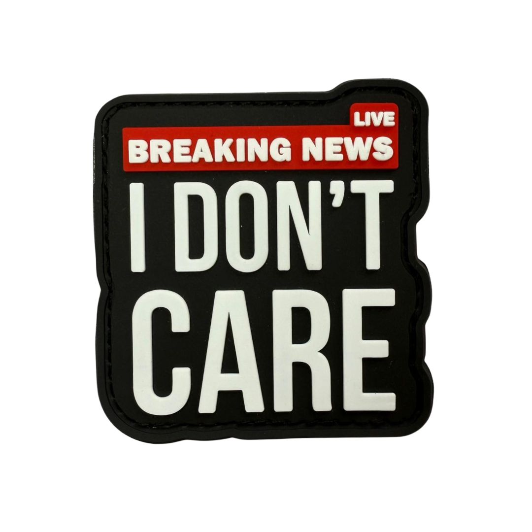 I Don't Care Rubber Patch