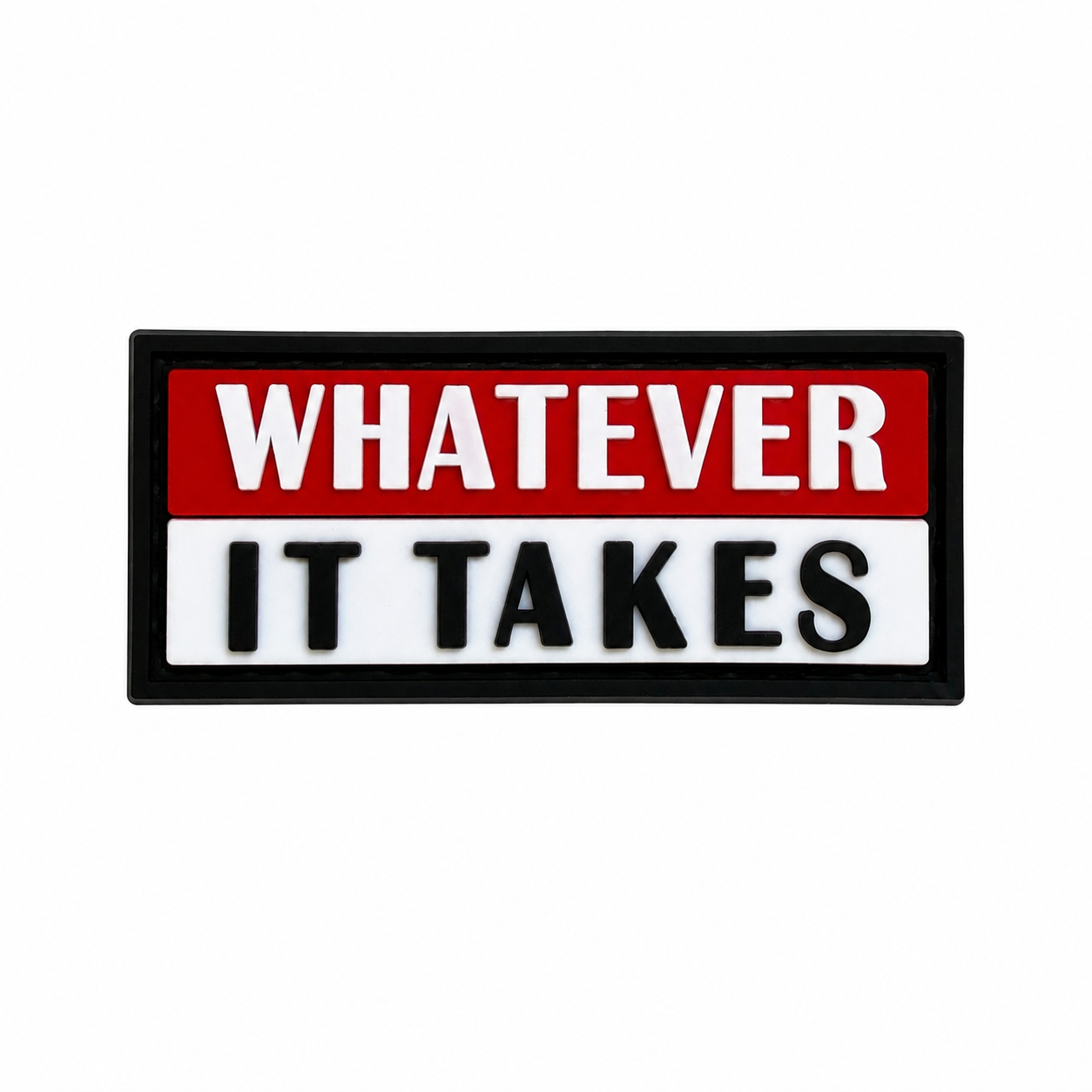Whatever it takes patch