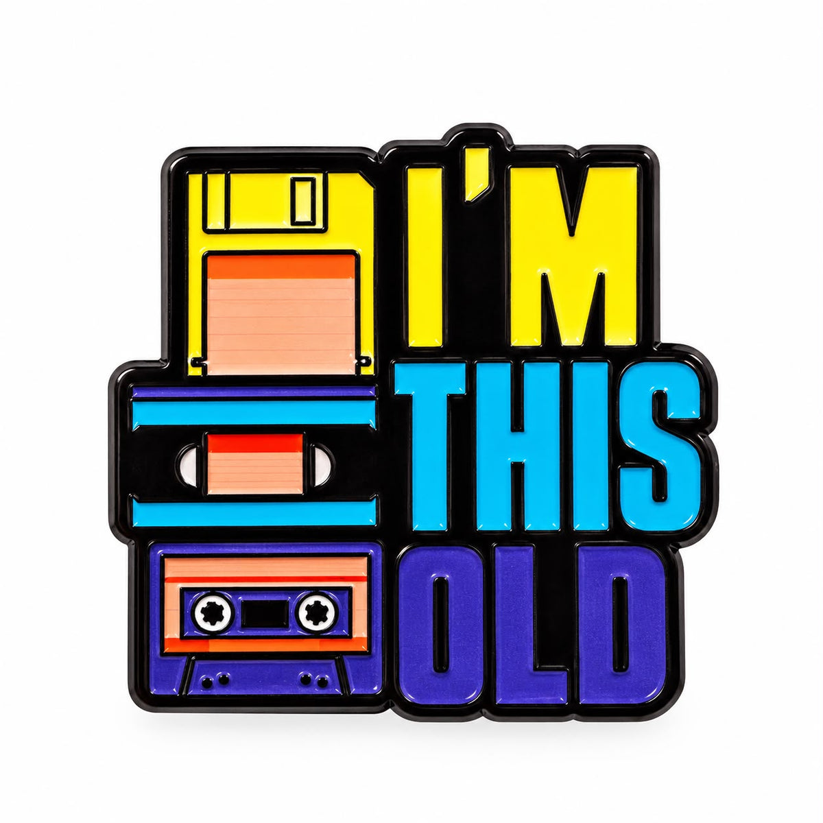 I'm This Old Pin