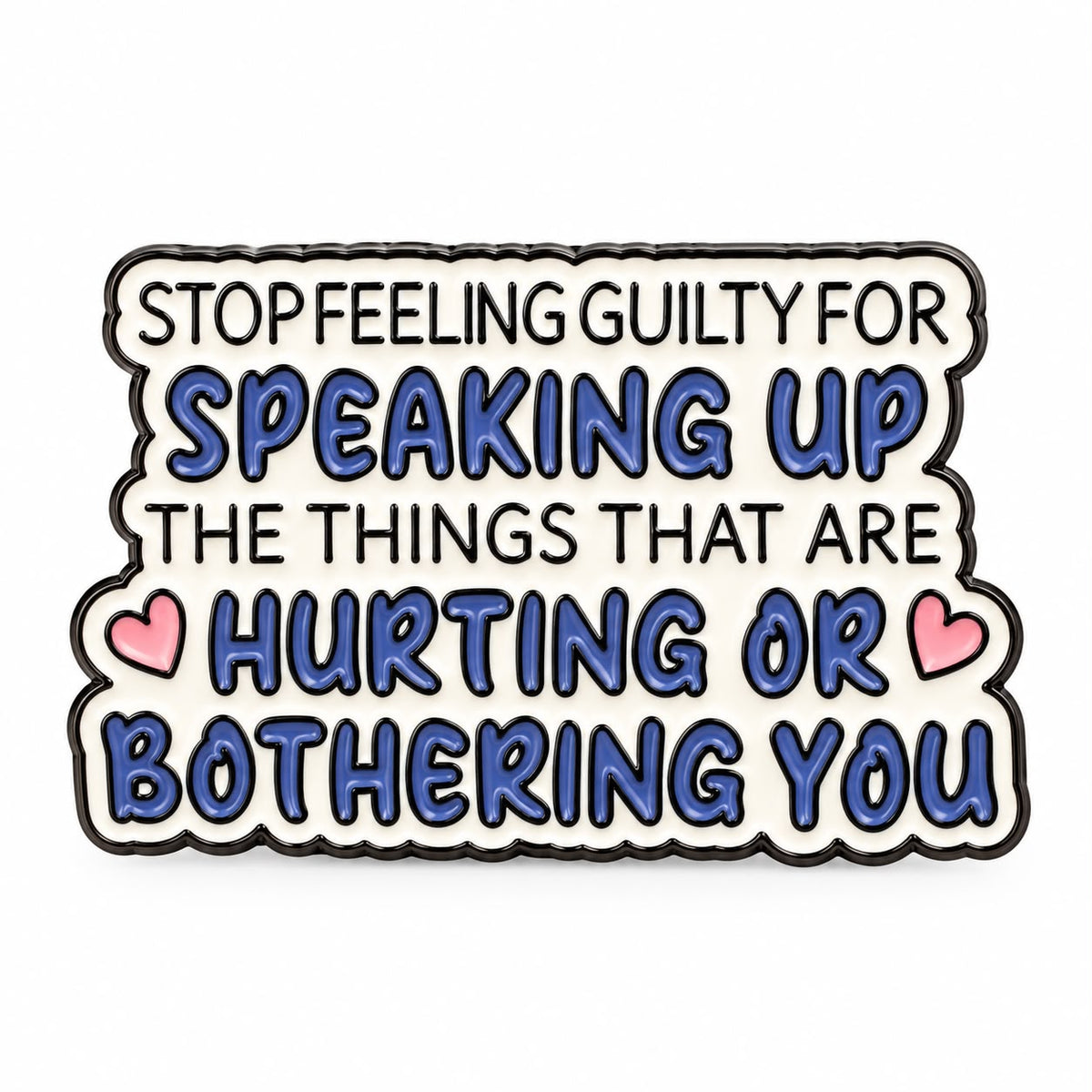 Speak Up Pin