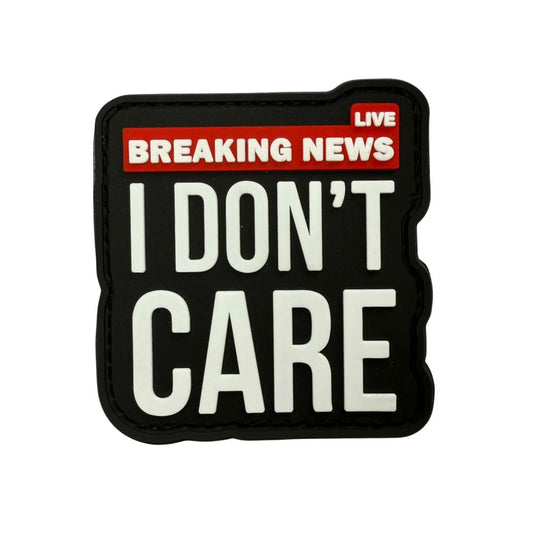 I Don't Care Rubber Patch