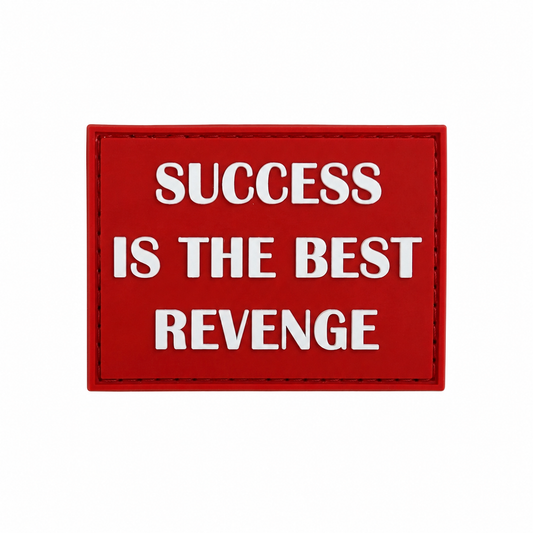 Success is the best revenge