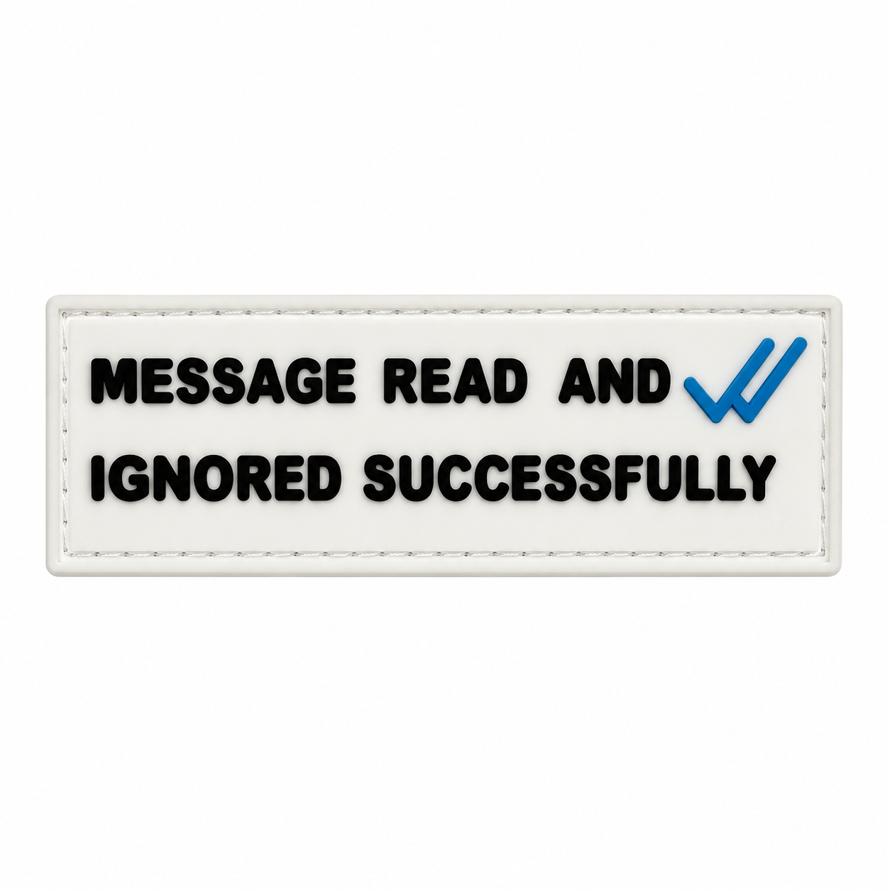 Message Read and Ignored Successfully Rubber Patch