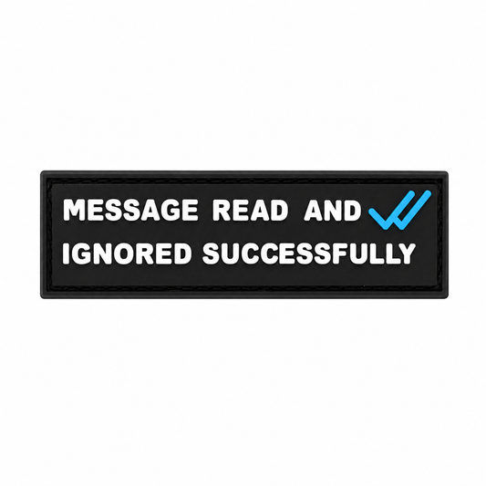 Message Ignored Rubber Patch