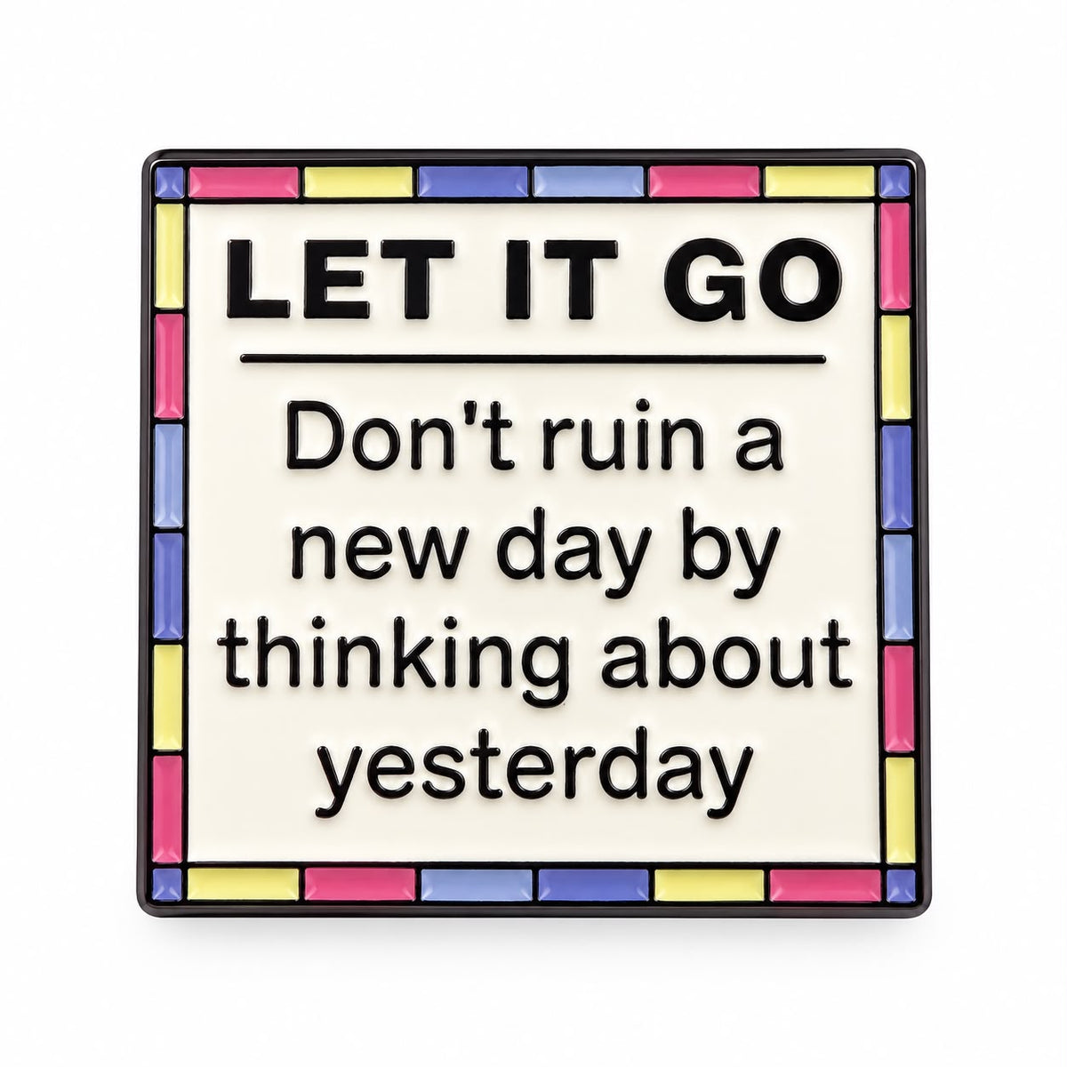 Let It Go Pin