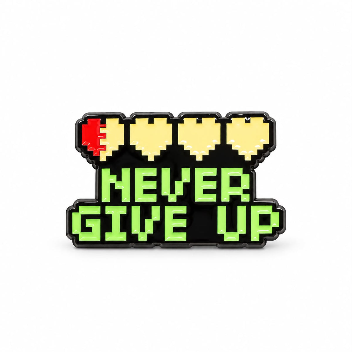 Never Give Up Pin