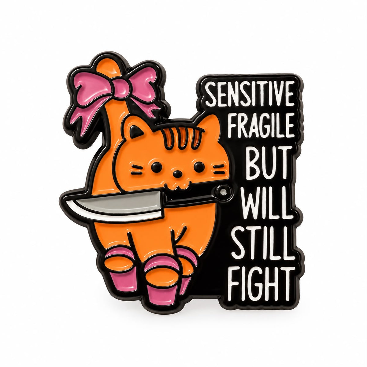Fragile Fighter Pin