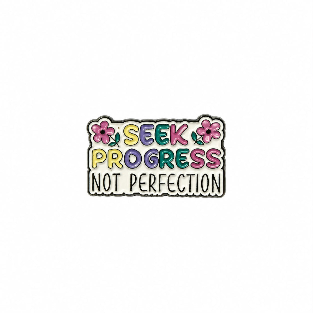 Seek Progress not perfection
